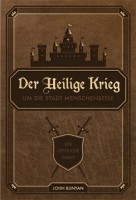 Der Heilige Krieg um die Stadt Menschenseele